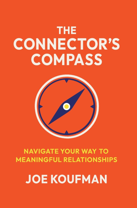 Kniha The Connector's Compass Joe Koufman