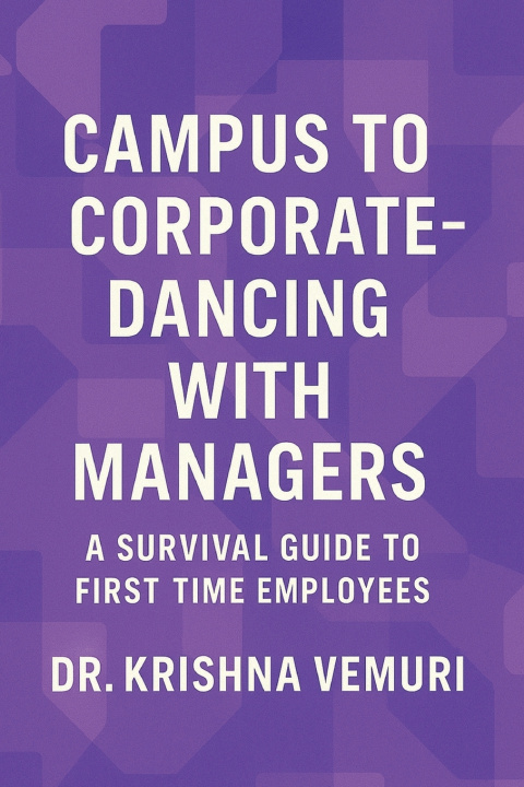 Kniha Campus to Corporate - Dancing with Managers KRISHNA VEMURI