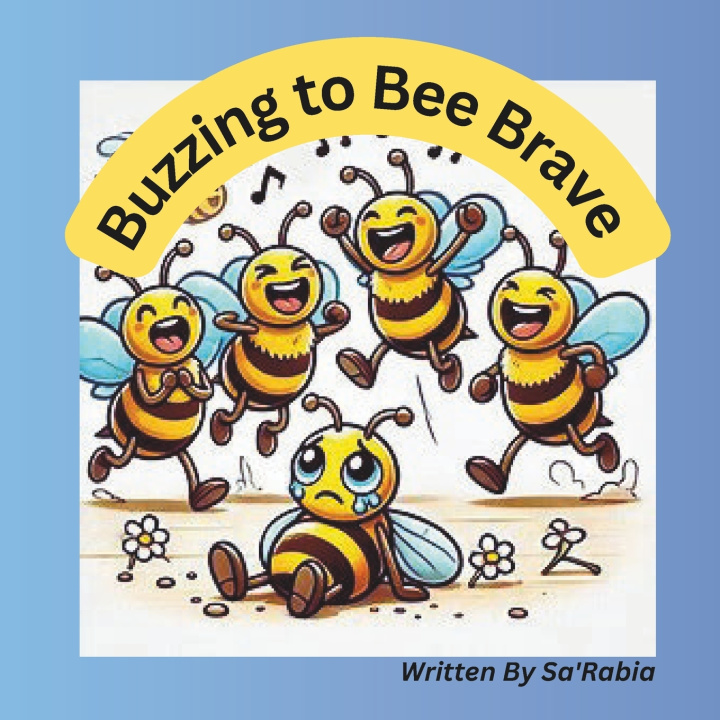 Kniha Buzzing to Bee Brave Sa'Rabia Shabazz