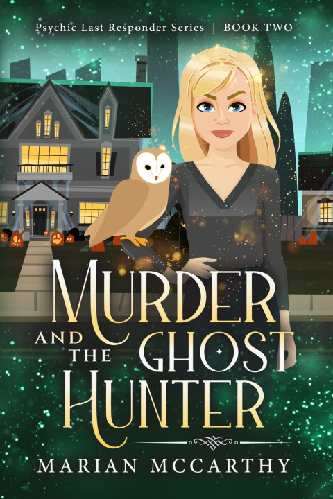 Knjiga Murder and the Ghost Hunter Marian McCarthy