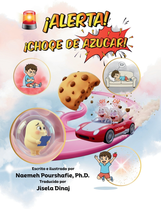 Kniha ¡Alerta! ¡Choque de Azúcar! Jisela Dinaj
