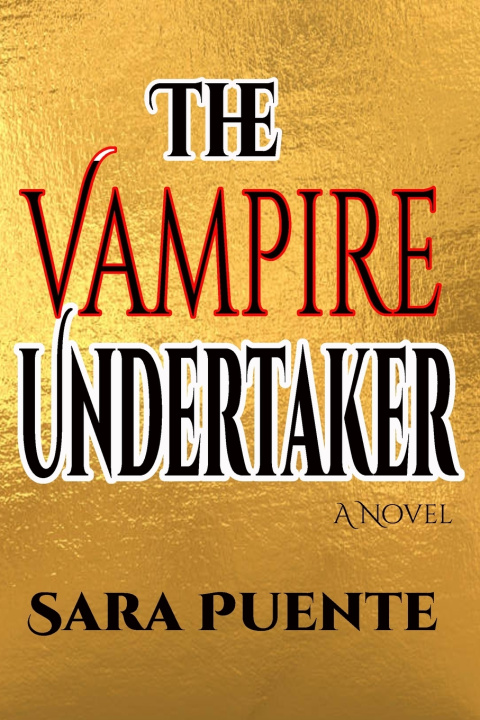 Kniha The Vampire Undertaker Sara Puente