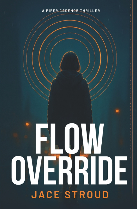 Kniha Flow Override Jace Stroud