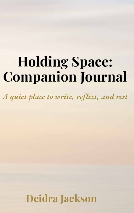 Knjiga Holding Space D Jackson