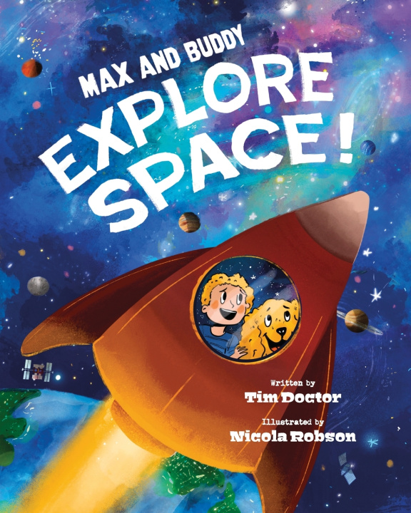 Kniha Max and Buddy Explore Space! Tim Doctor