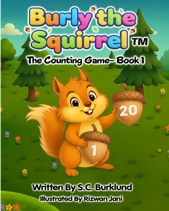 Kniha Burly the Squirrel S.C. Burklund