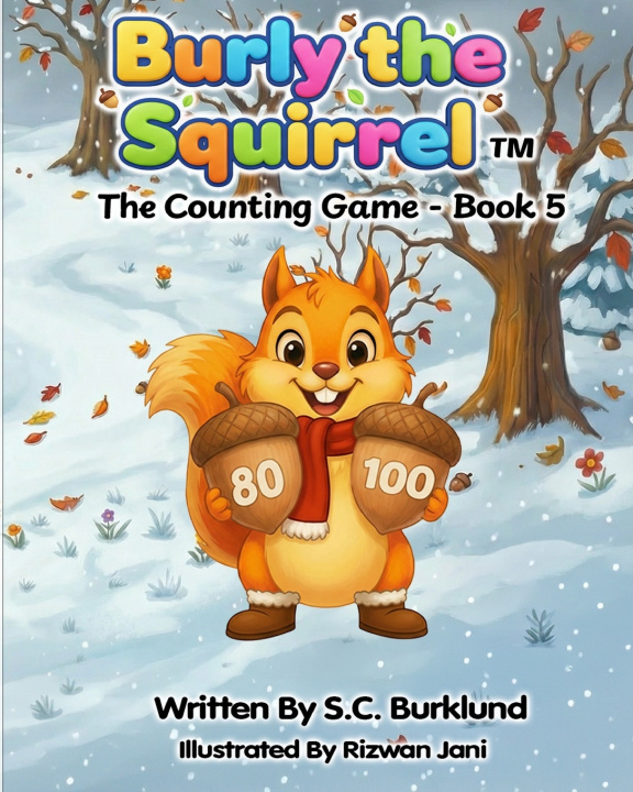 Kniha Burly the Squirrel S.C. Burklund