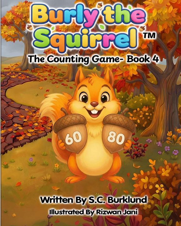 Kniha Burly the Squirrel S.C. Burklund