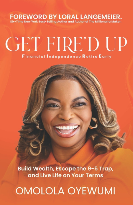 Kniha GET FIRE'D UP Omolola Oyewumi