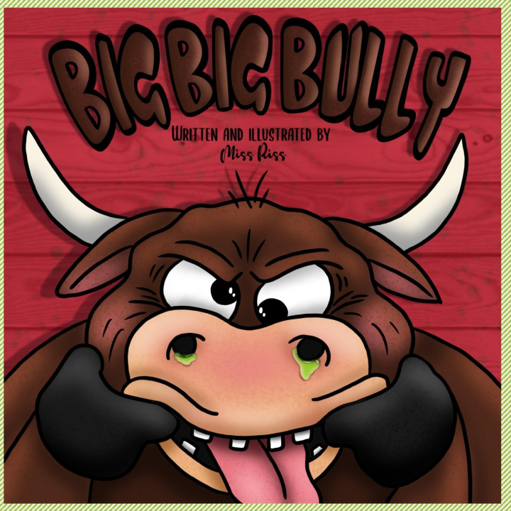 Kniha Big Big Bully Miss Riss