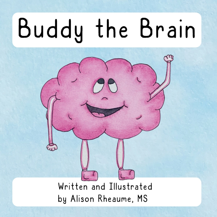 Kniha Buddy the Brain Alison Rheaume