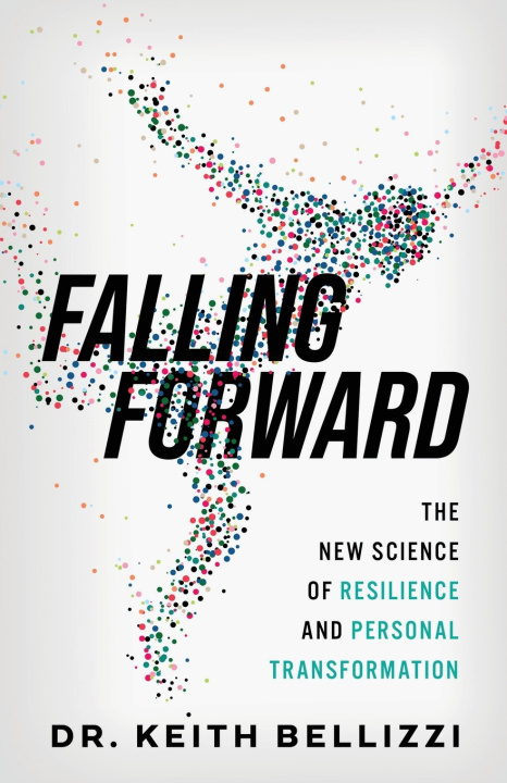 Kniha Falling Forward Keith Bellizzi