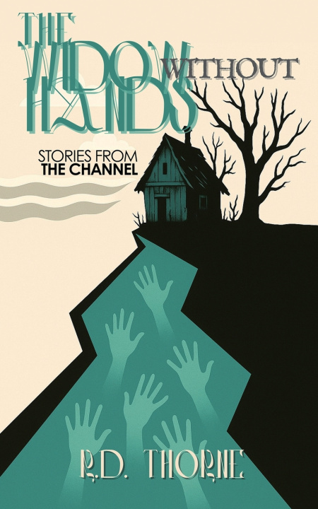 Knjiga The Widow Without Hands R.D. Thorne