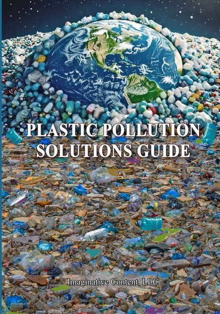 Kniha Plastic Pollution Solutions Guide 
