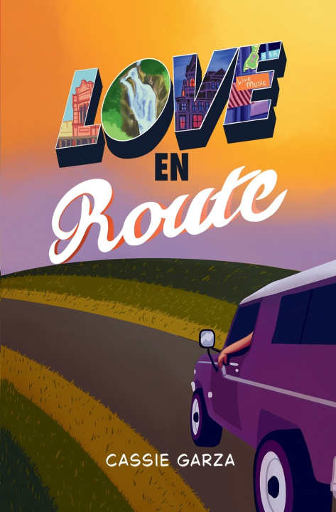 Knjiga Love En Route Cassie Garza