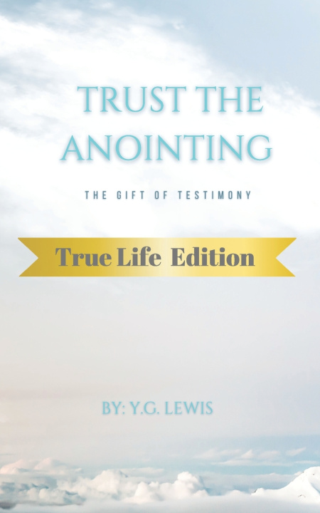 Kniha Trust the Anointing YG Lewis