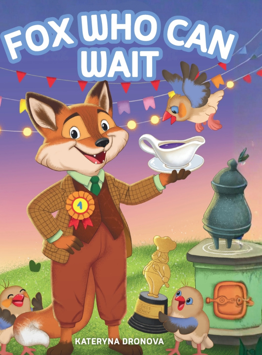 Kniha Fox Who Can Wait Kateryna Dronova