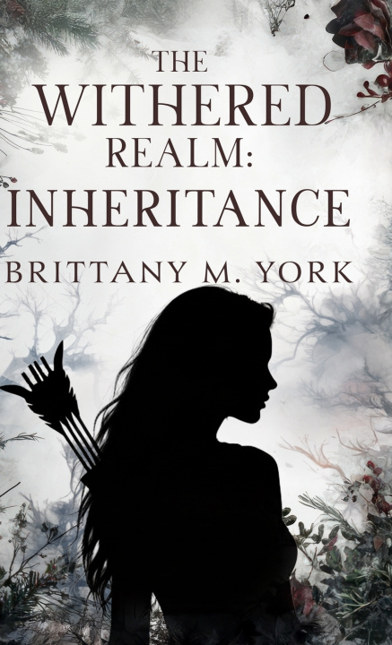 Kniha The Withered Realm Brittany M York
