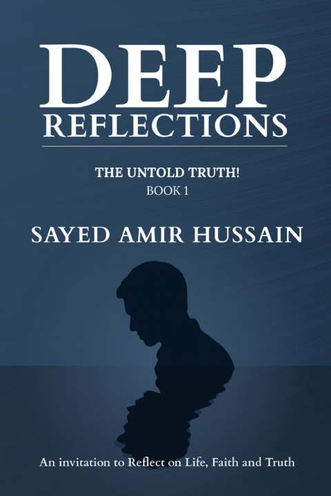 Kniha Deep Reflections Sayed Amir Hussain