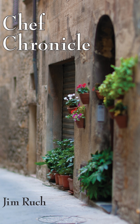 Kniha Chef Chronicle James D. Ruch