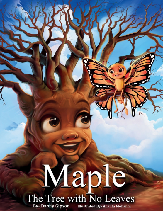 Kniha Maple The Tree with No Leaves Danny Gipson