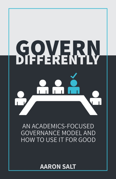 Kniha Govern Differently Aaron Salt