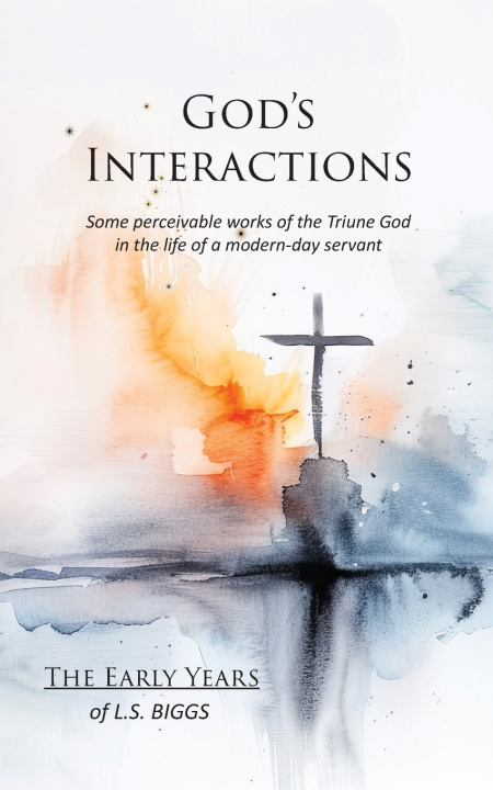 Knjiga God's Interactions L.S. Biggs