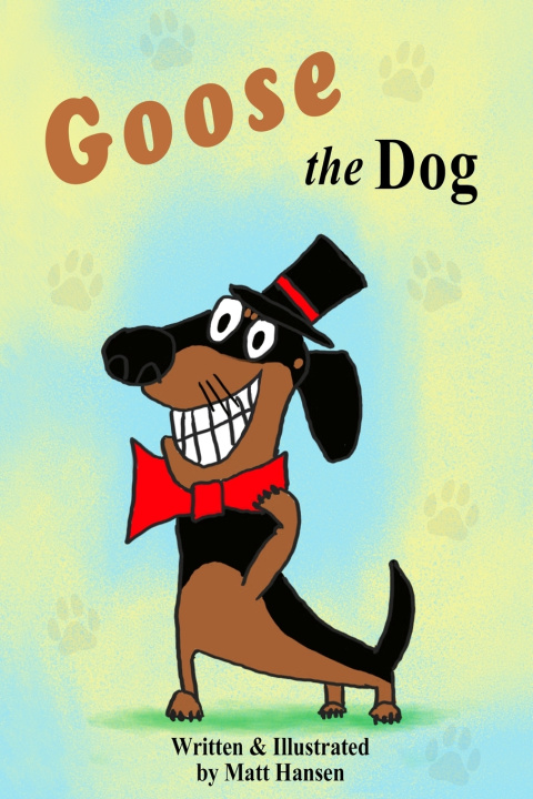Kniha Goose the Dog Matt Hansen