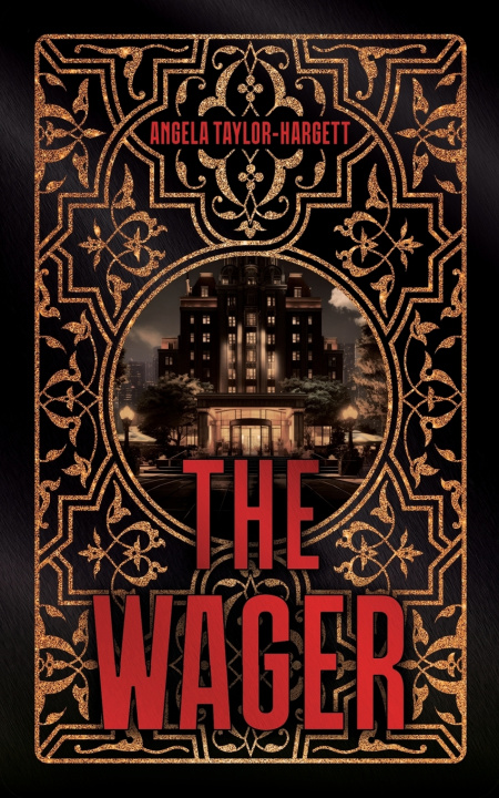 Kniha The Wager Angela Taylor-Hargett