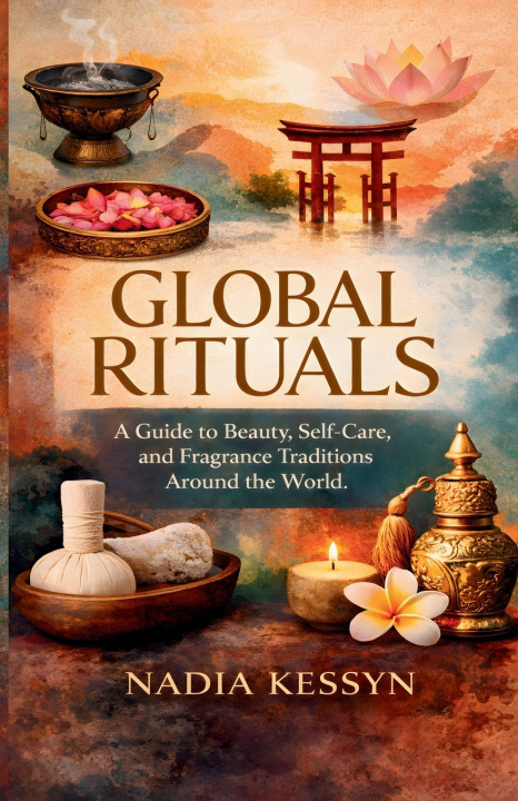 Kniha Global Rituals Nadia Kessyn