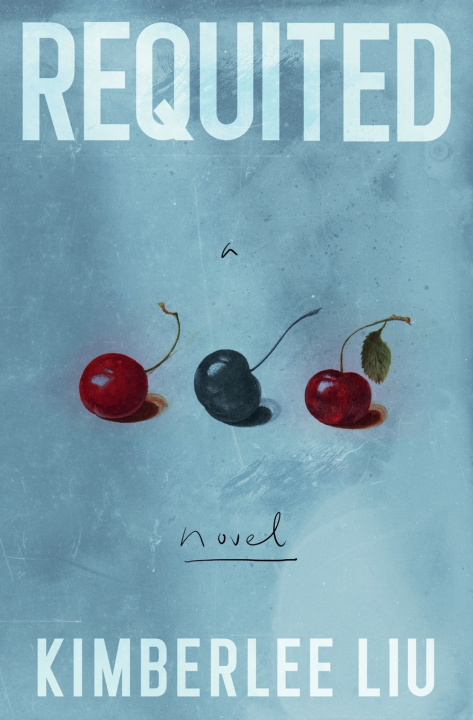 Kniha Requited Kimberlee Liu