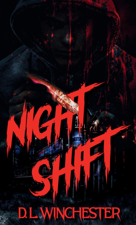 Kniha Night Shift D.L. Winchester