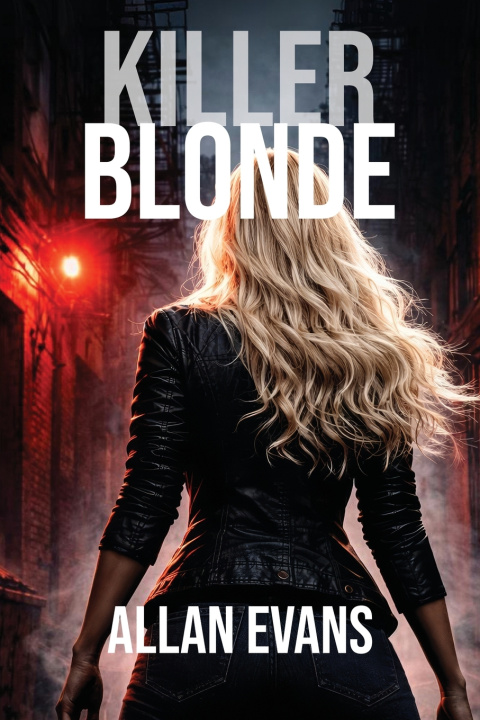 Kniha Killer Blonde Allan Evans