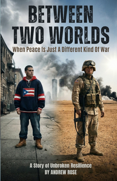 Kniha Between Two Worlds Andrew Rose