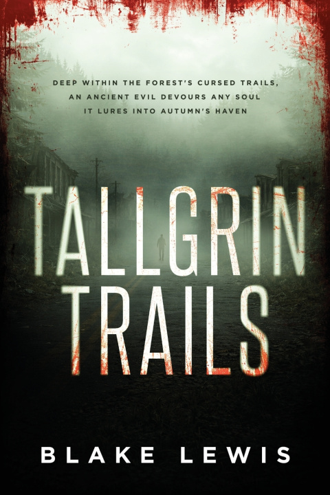 Kniha Tallgrin Trails Blake Lewis