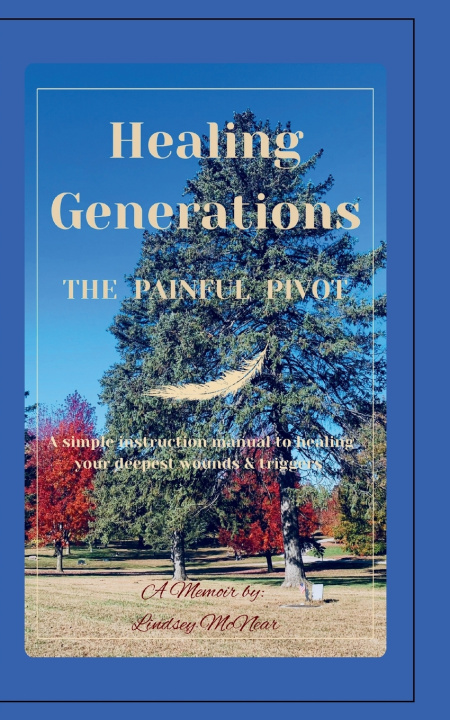 Kniha Healing Generations Lindsey McNear
