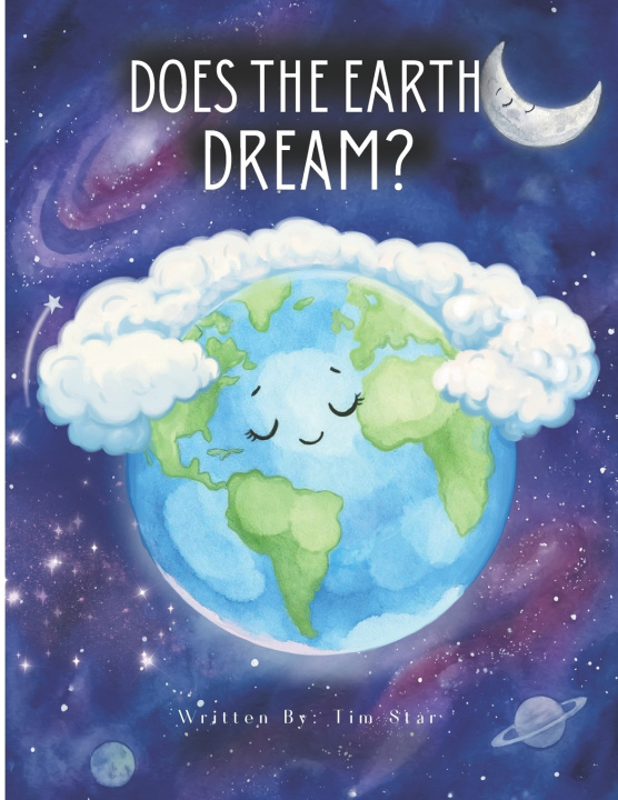 Kniha Does The Earth Dream Tim Star