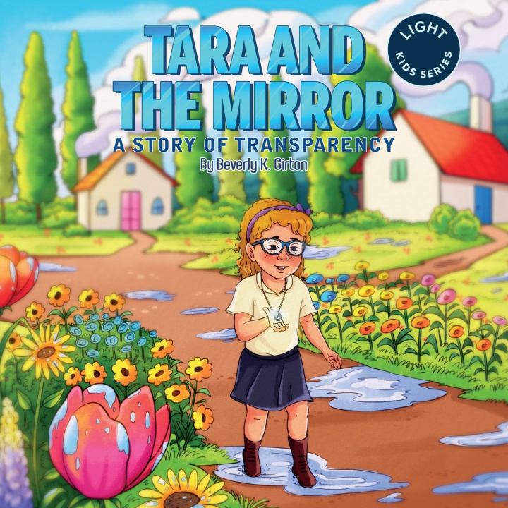 Knjiga Tara and the Mirror Beverly K Girton