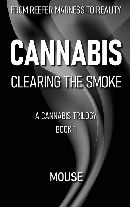 Kniha Cannabis Mouse