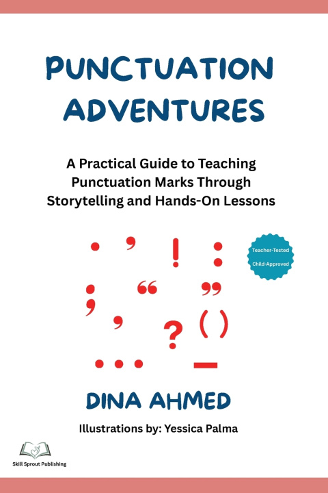 Kniha Punctuation Adventures Dina Ahmed