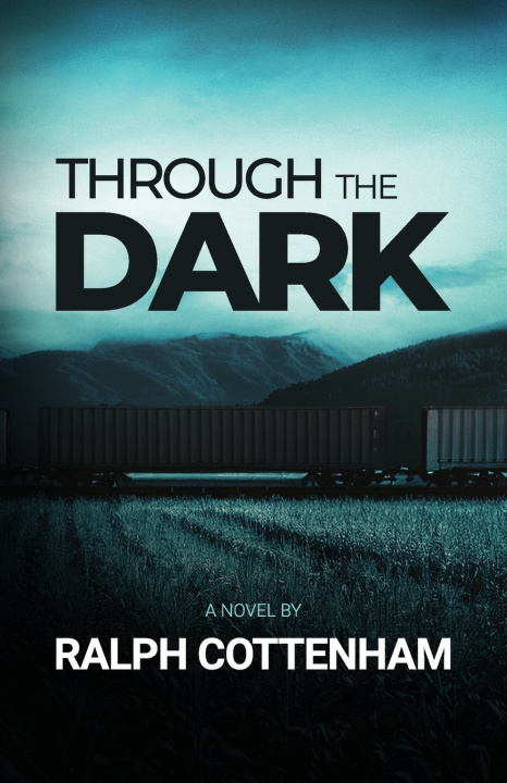 Kniha Through the Dark Ralph Cottenham