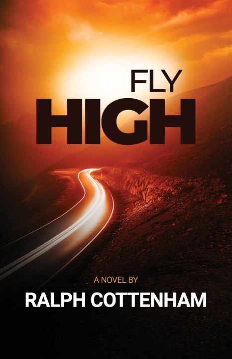 Kniha Fly High Ralph Cottenham