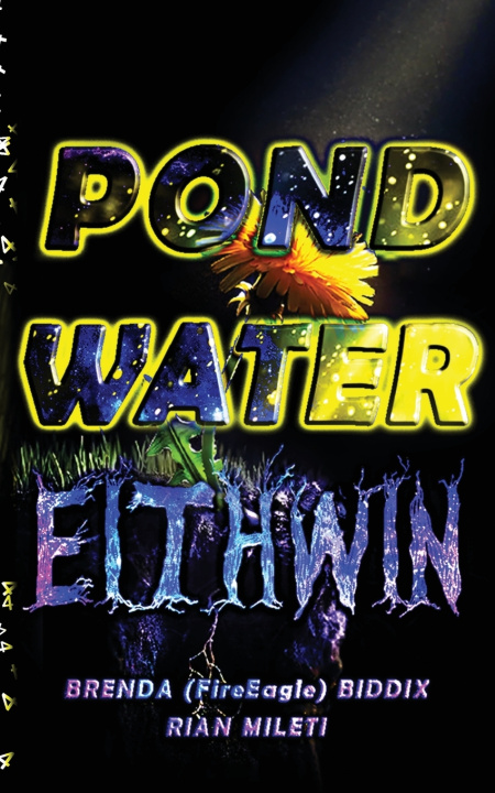 Kniha Pond Water Eithwin Rian Mileti