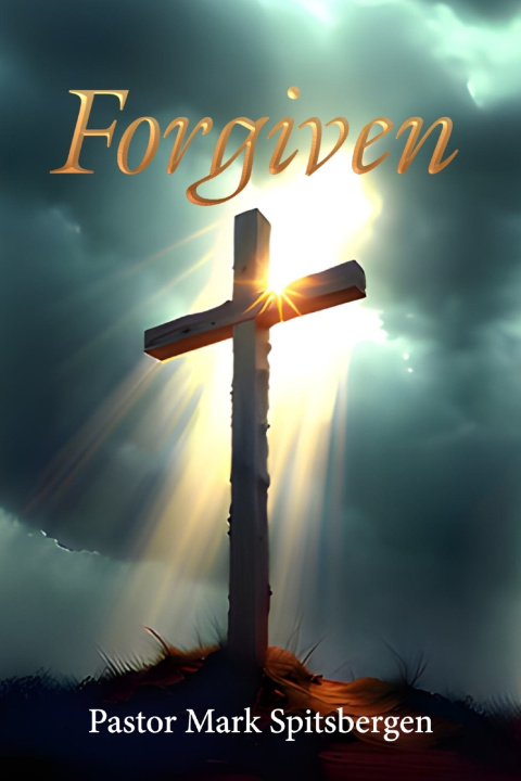 Kniha Forgiven Mark Spitsbergen