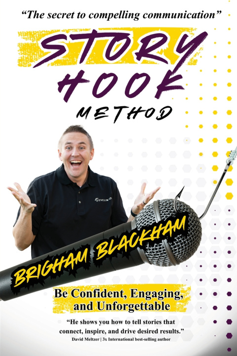 Kniha Story Hook Method Brigham Blackham