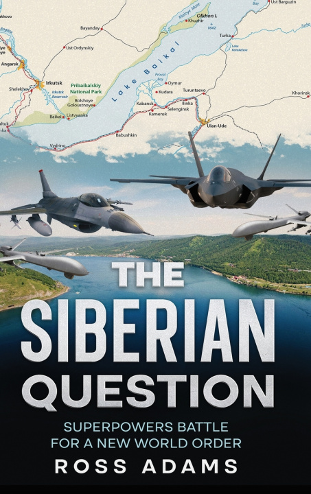 Kniha The Siberian Question Ross Adams