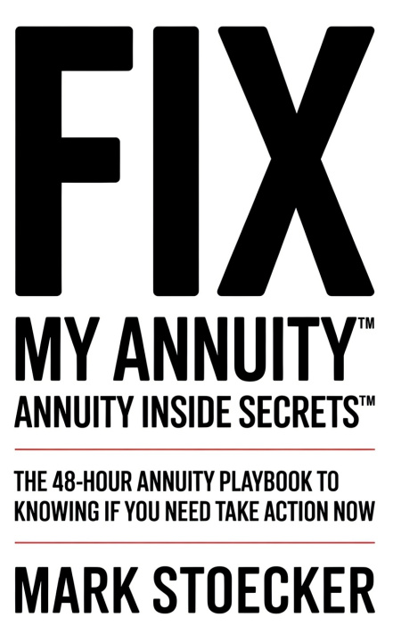 Kniha FIX MY ANNUITY™ Mark Stoecker