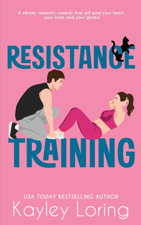 Kniha Resistance Training Kayley Loring