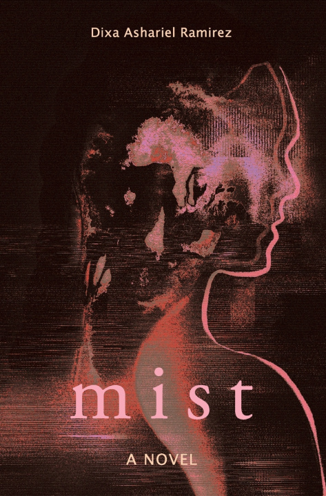 Knjiga Mist Dixa Ashariel Ramirez