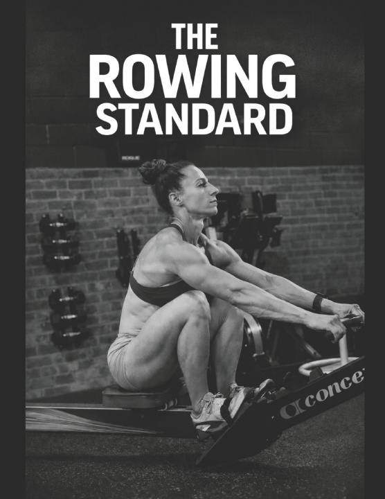 Kniha The Rowing Standard Lizzy Carson